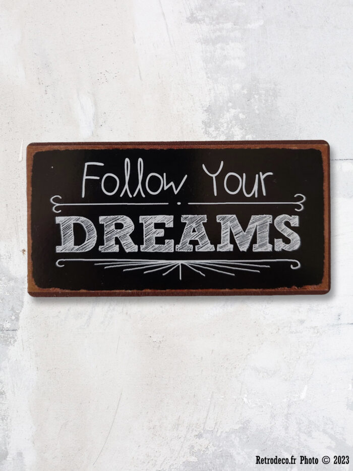 Magnet métal Follow your dreams Lafinesse – Image 1