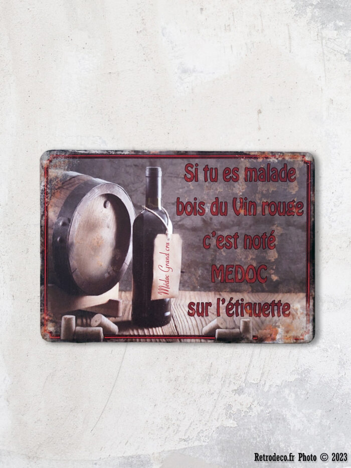 Plaque métal Si tu es malade déco bistrot Antic Line – Image 1