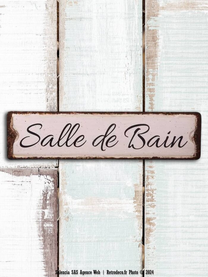 Plaque métal Salle de bain déco brocante Antic Line